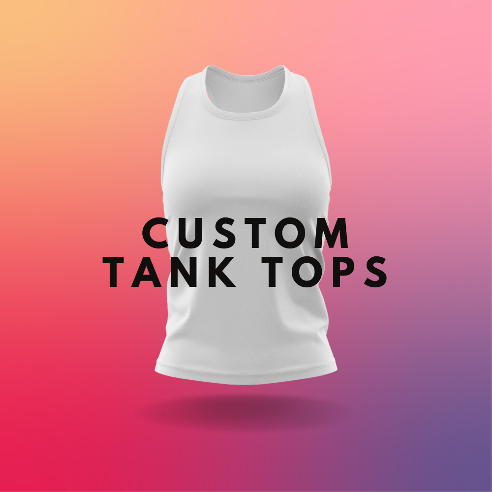 Custom Tank Tops